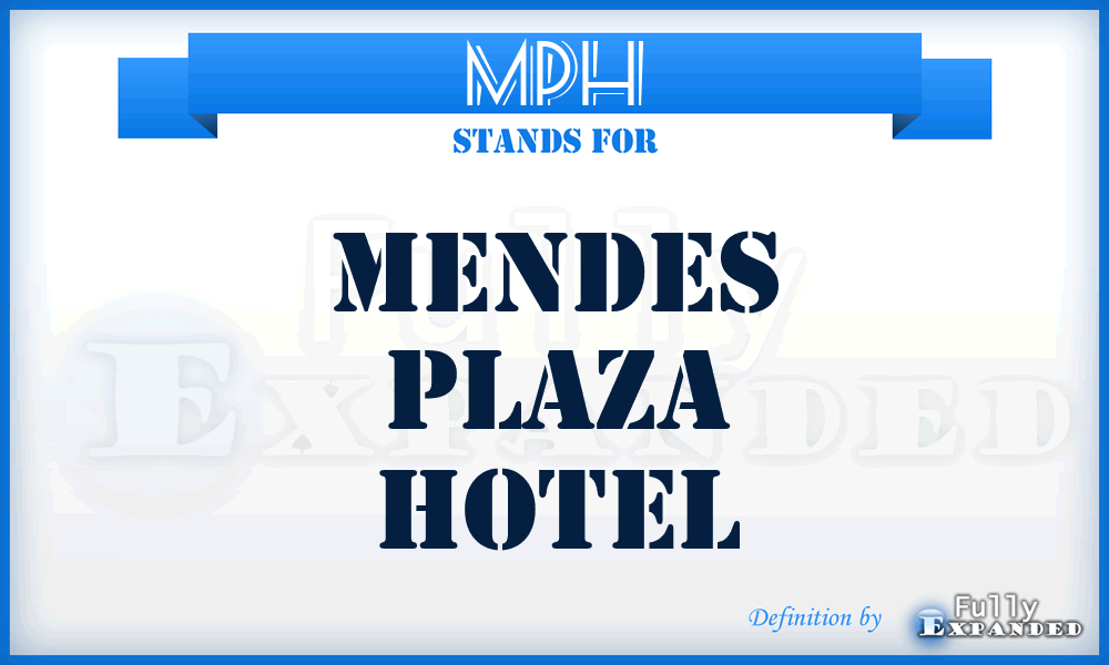 MPH - Mendes Plaza Hotel