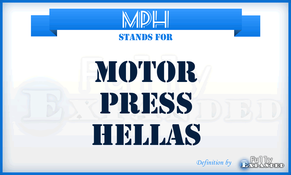 MPH - Motor Press Hellas