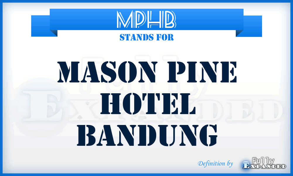 MPHB - Mason Pine Hotel Bandung