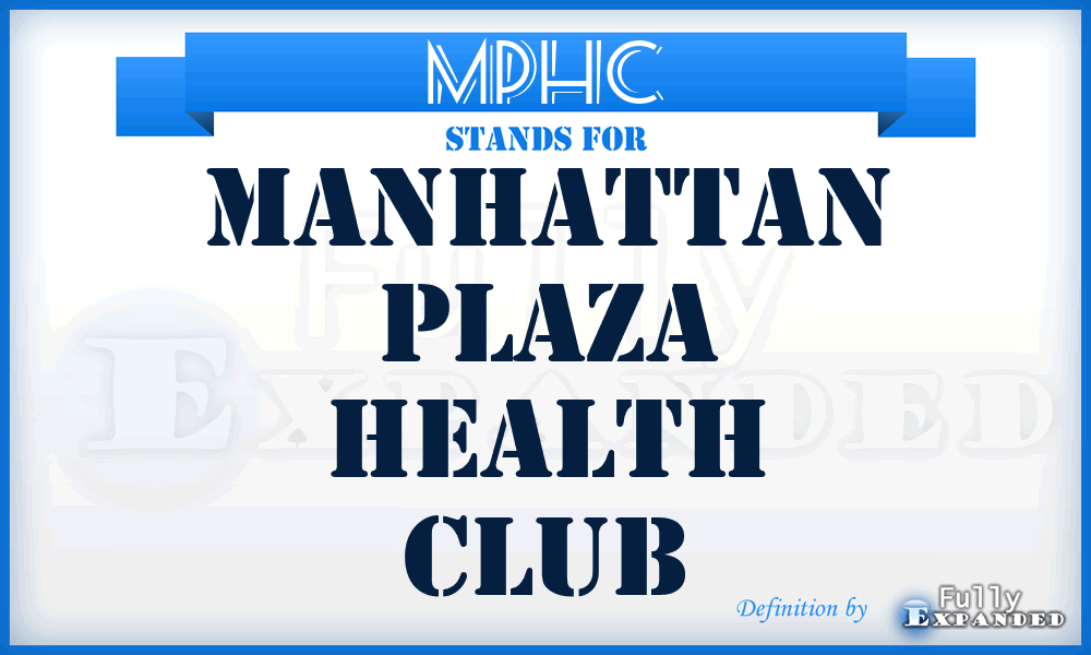 MPHC - Manhattan Plaza Health Club