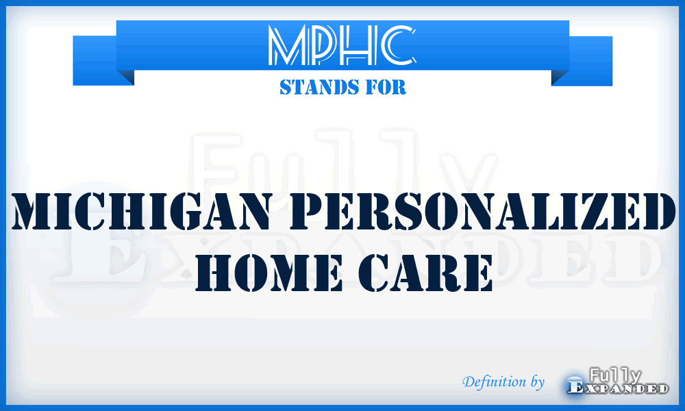 MPHC - Michigan Personalized Home Care