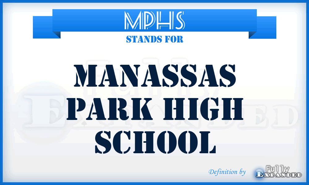 MPHS - Manassas Park High School