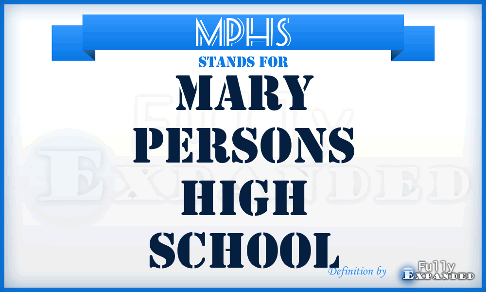 MPHS - Mary Persons High School