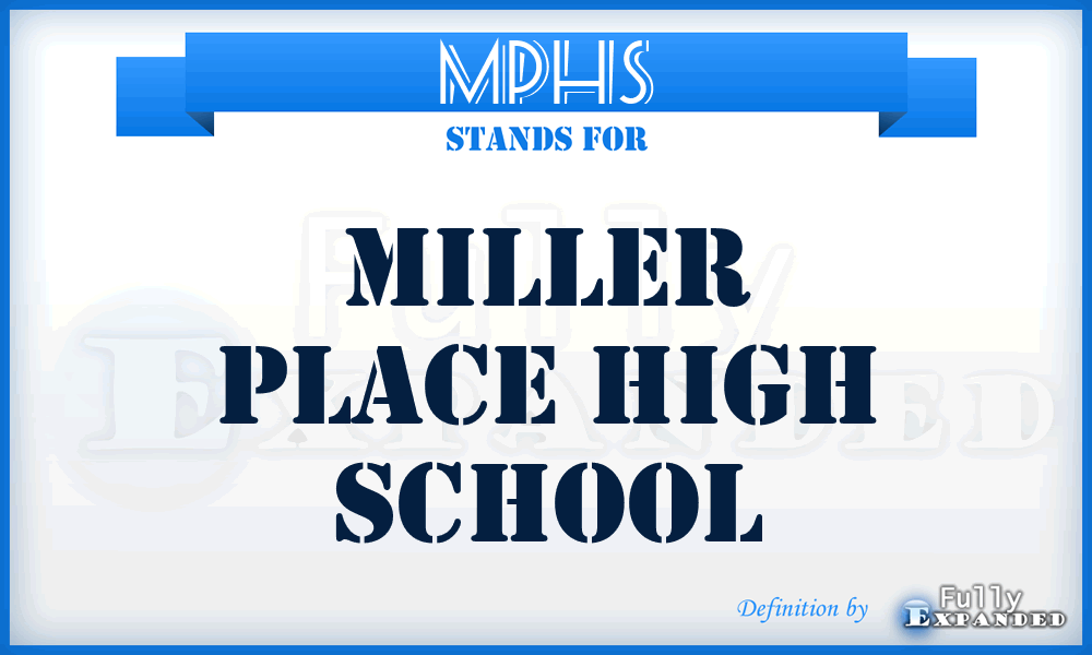MPHS - Miller Place High School