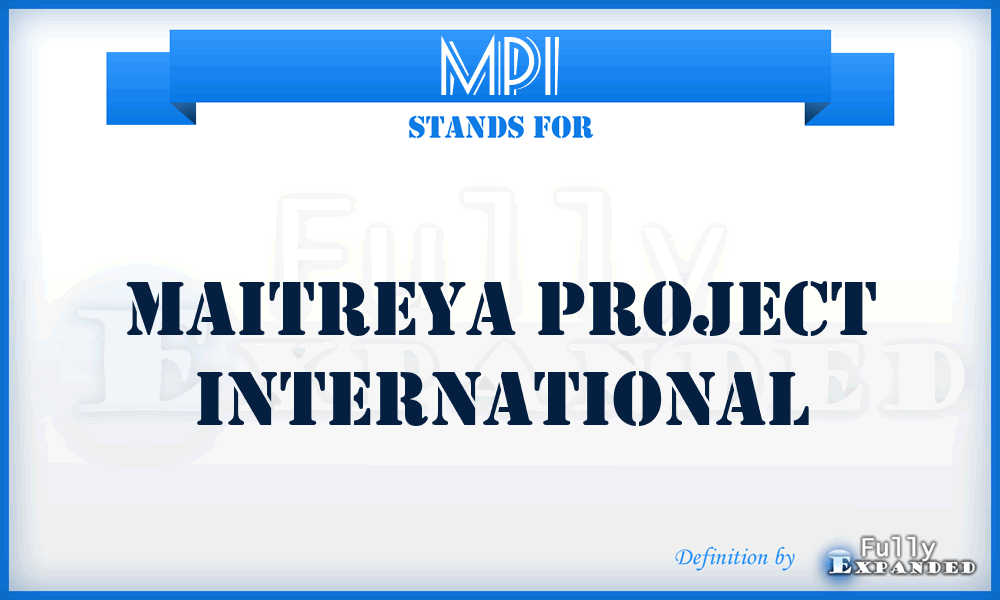 MPI - Maitreya Project International