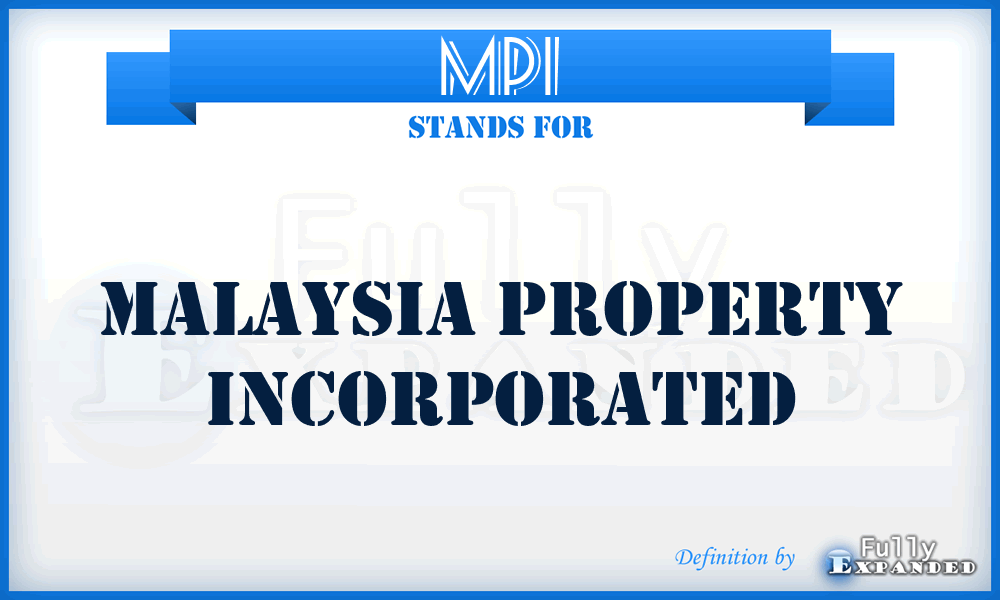 MPI - Malaysia Property Incorporated