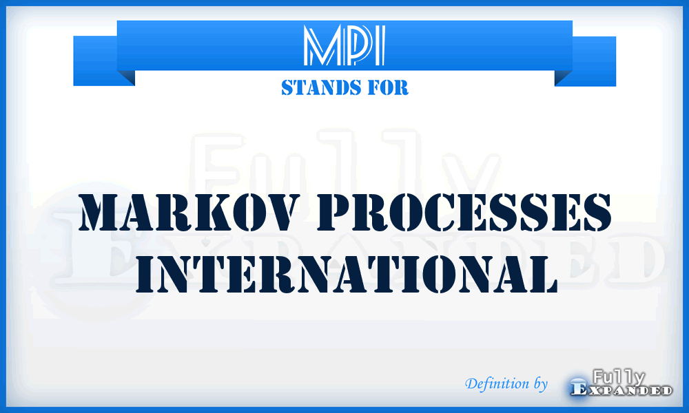 MPI - Markov Processes International