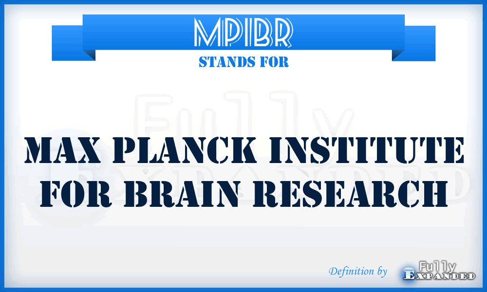 MPIBR - Max Planck Institute for Brain Research