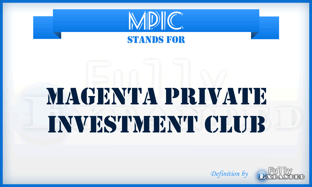 MPIC - Magenta Private Investment Club