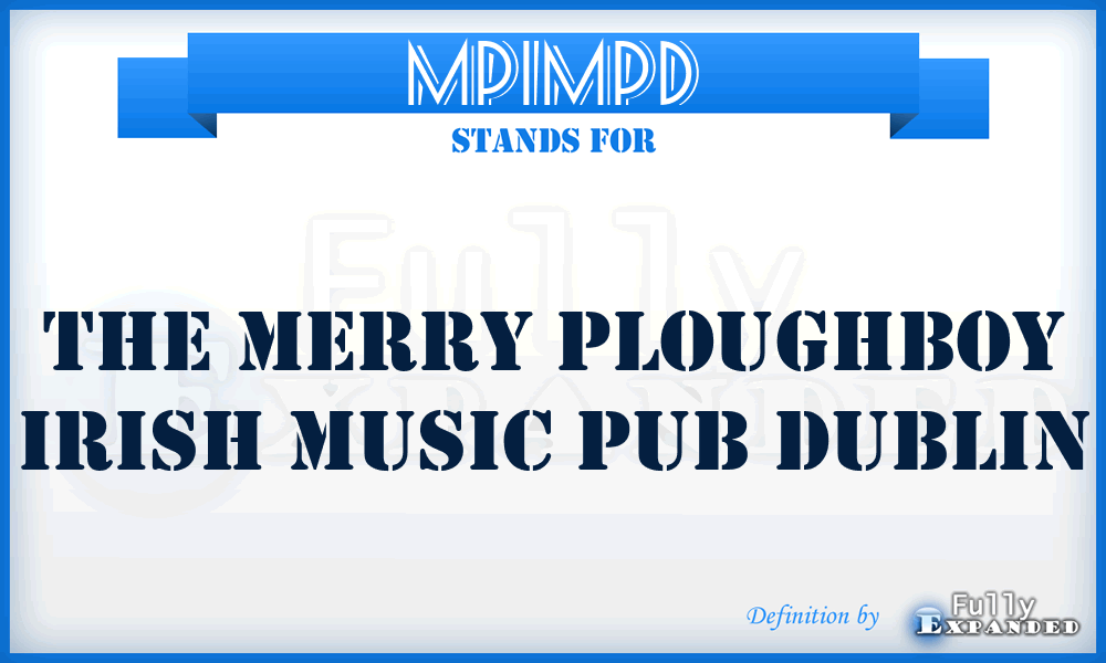 MPIMPD - The Merry Ploughboy Irish Music Pub Dublin