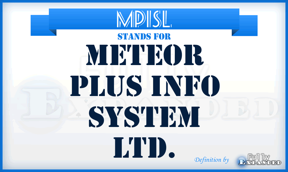 MPISL - Meteor Plus Info System Ltd.