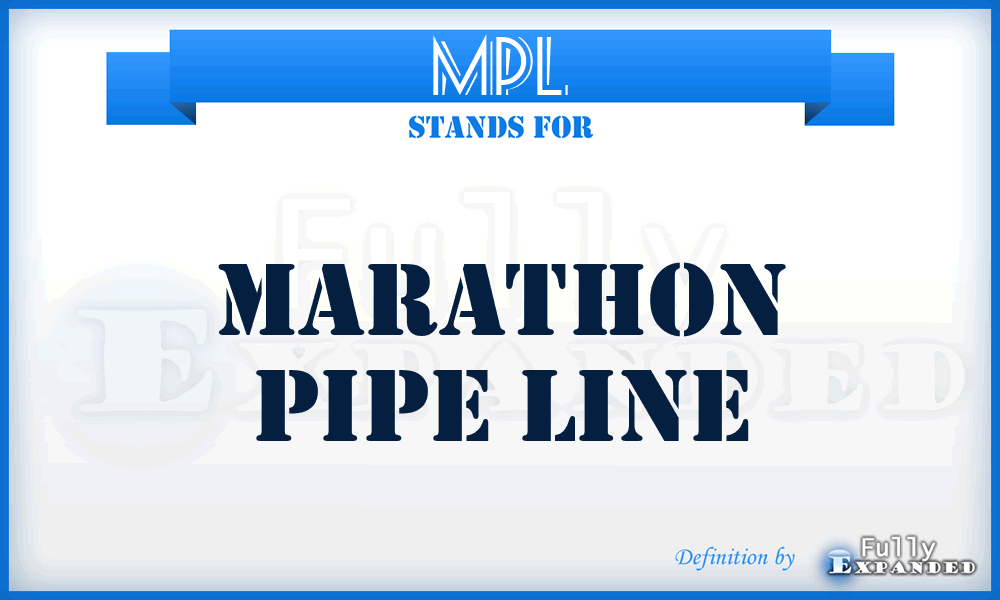 MPL - Marathon Pipe Line