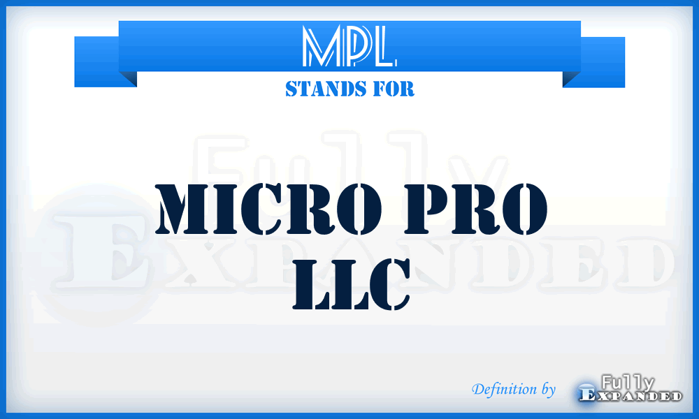 MPL - Micro Pro LLC