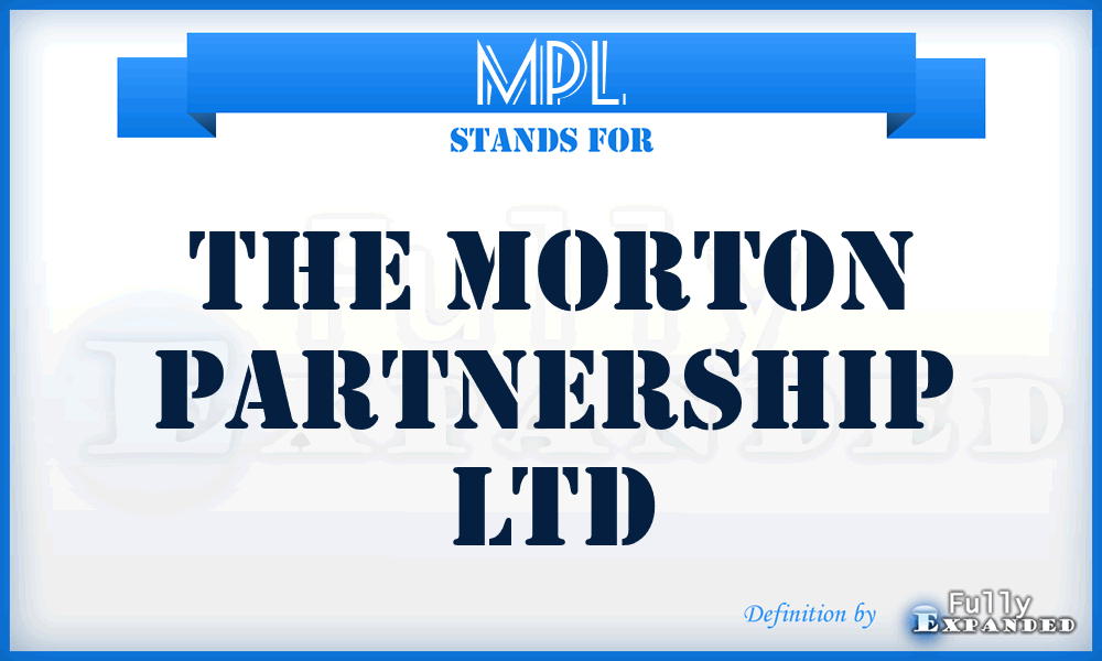 MPL - The Morton Partnership Ltd