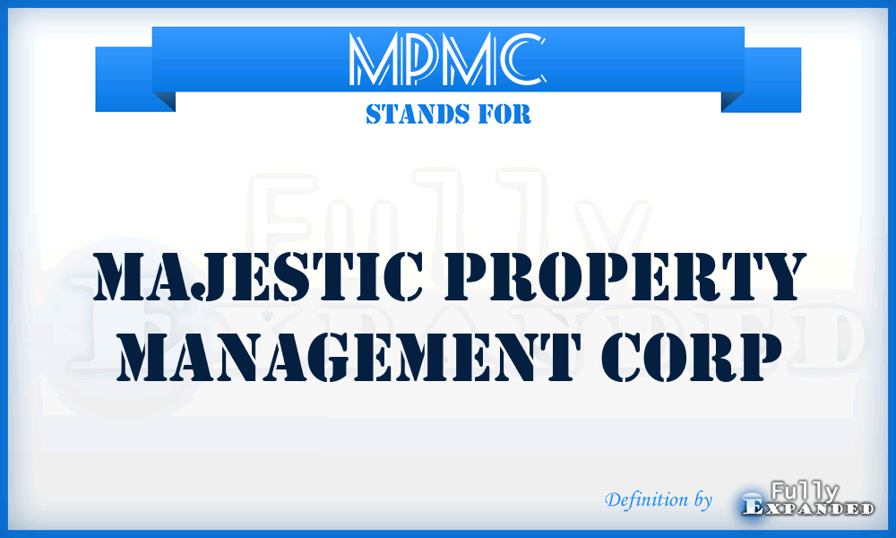 MPMC - Majestic Property Management Corp