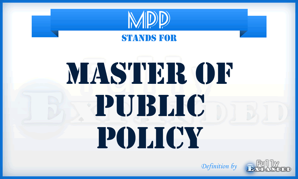 MPP - Master Of Public Policy