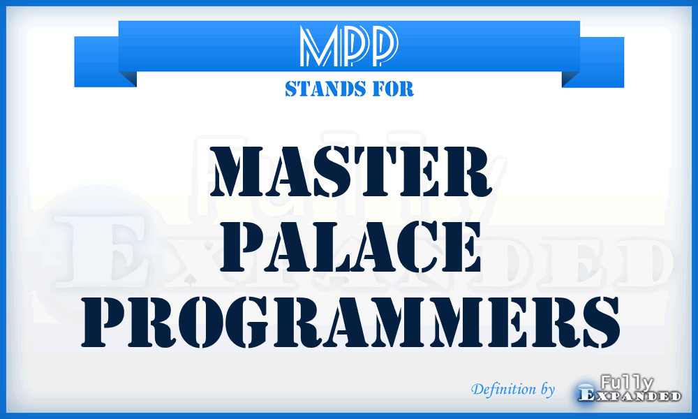 MPP - Master Palace Programmers