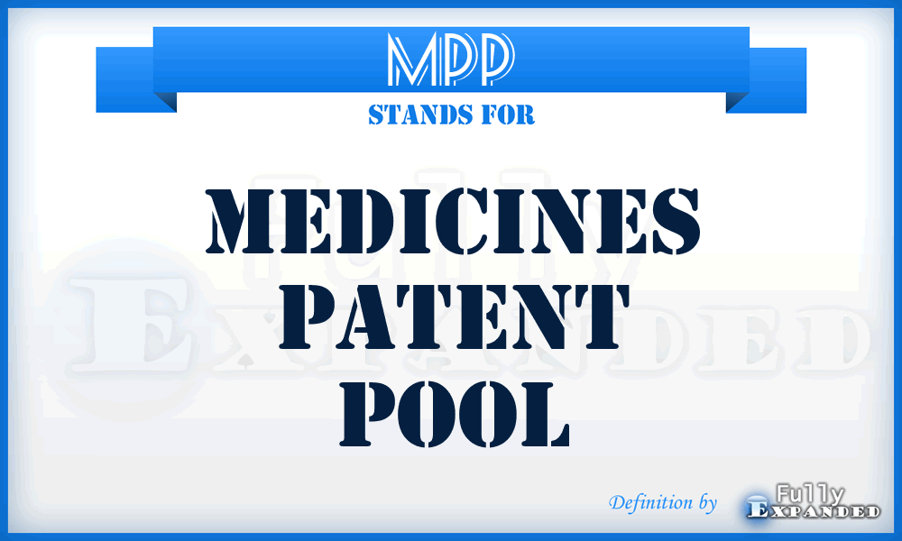 MPP - Medicines Patent Pool