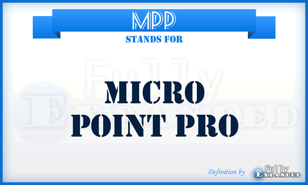 MPP - Micro Point Pro