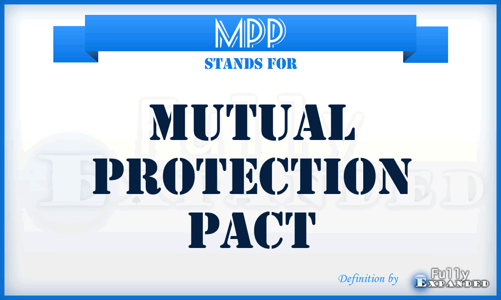 MPP - Mutual Protection Pact