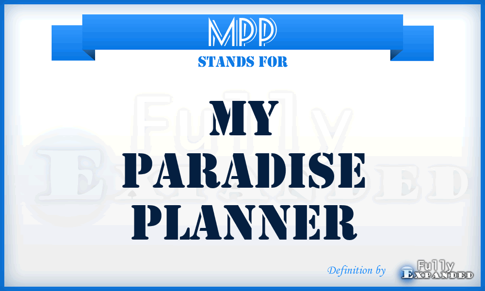 MPP - My Paradise Planner