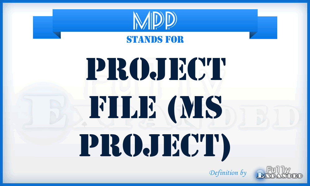 MPP - Project file (MS Project)