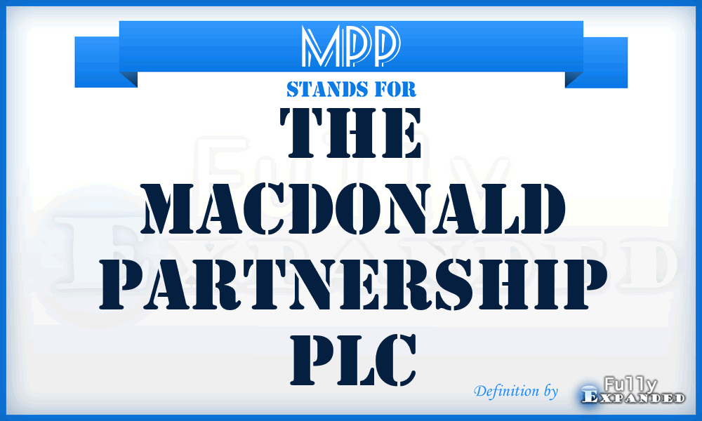 MPP - The Macdonald Partnership PLC