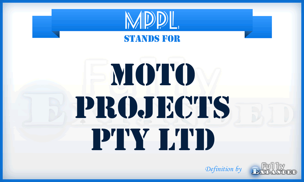 MPPL - Moto Projects Pty Ltd