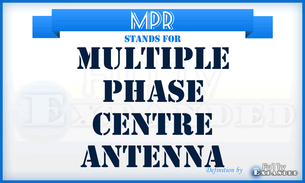 MPR - Multiple Phase Centre Antenna