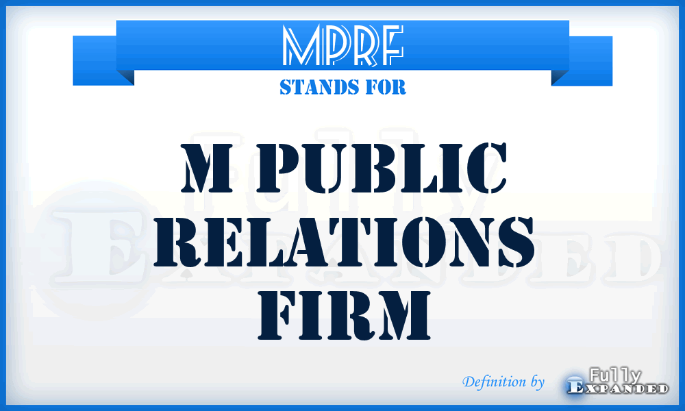 MPRF - M Public Relations Firm