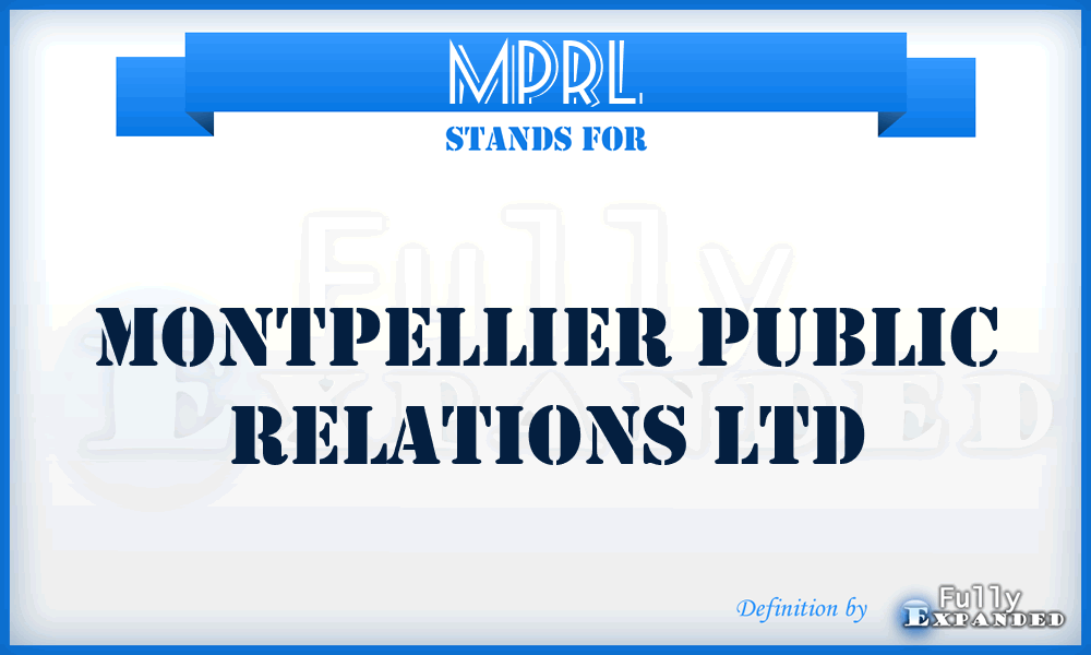 MPRL - Montpellier Public Relations Ltd