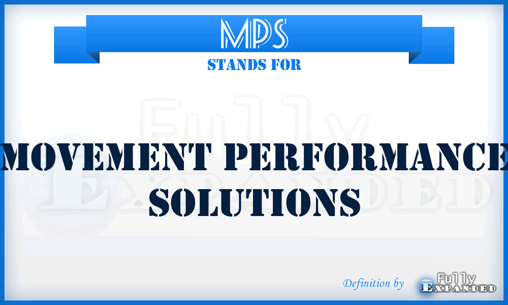 MPS - Movement Performance Solutions