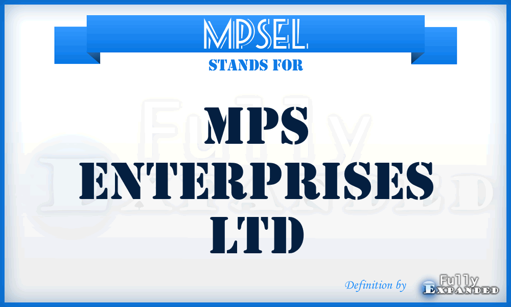 MPSEL - MPS Enterprises Ltd