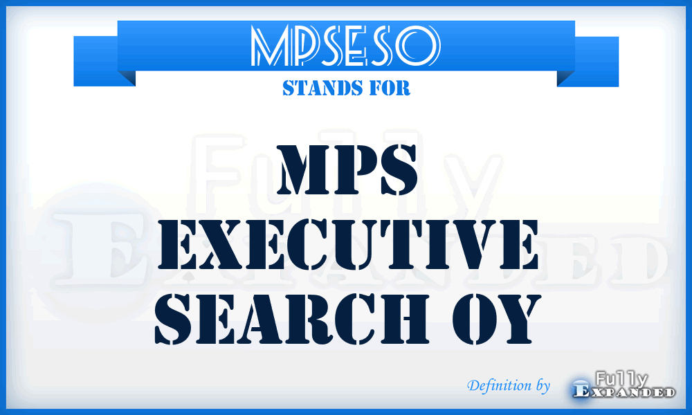 MPSESO - MPS Executive Search Oy