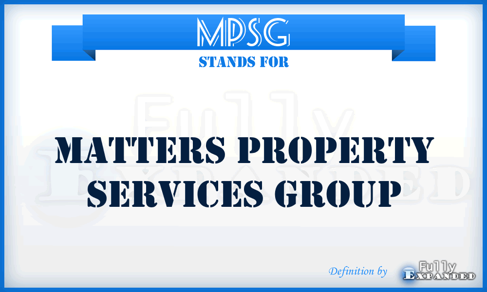 MPSG - Matters Property Services Group