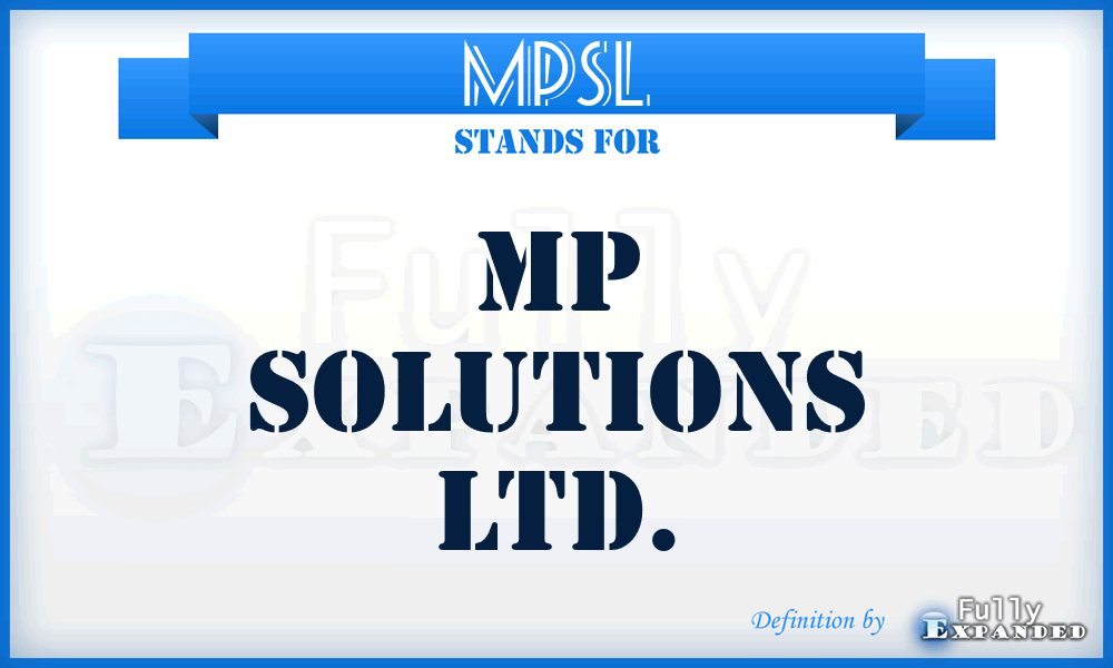 MPSL - MP Solutions Ltd.