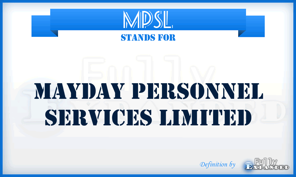 MPSL - Mayday Personnel Services Limited