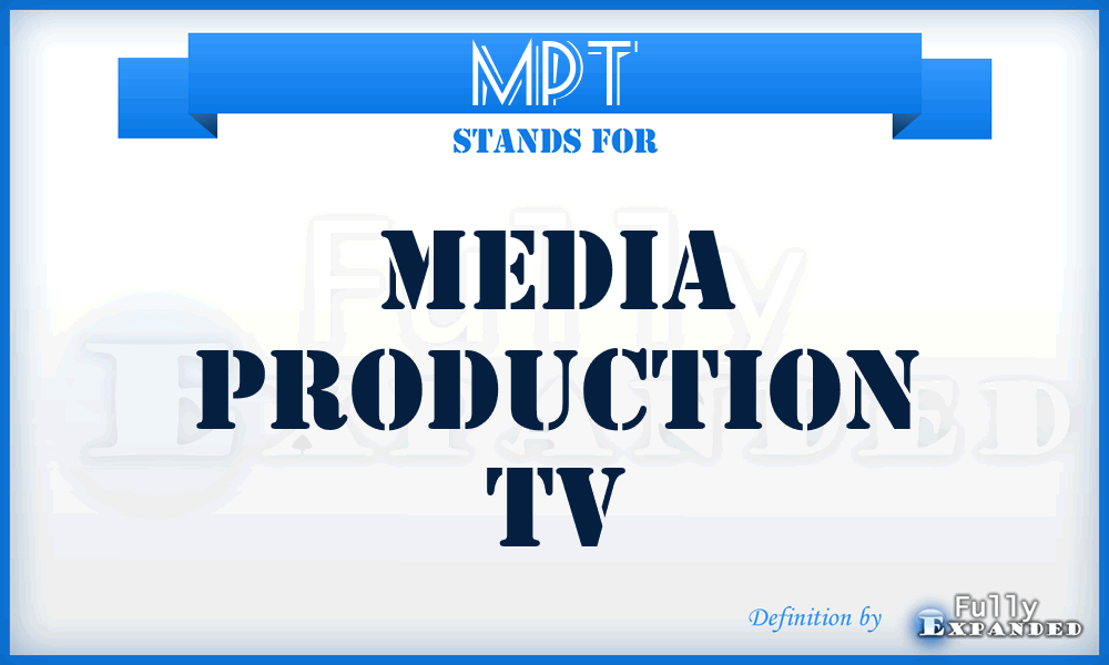 MPT - Media Production Tv