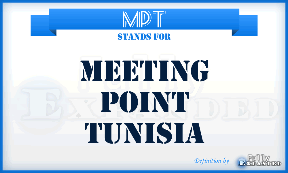 MPT - Meeting Point Tunisia