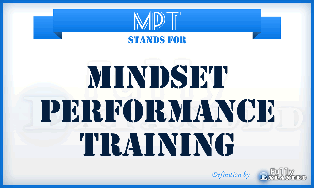 MPT - Mindset Performance Training