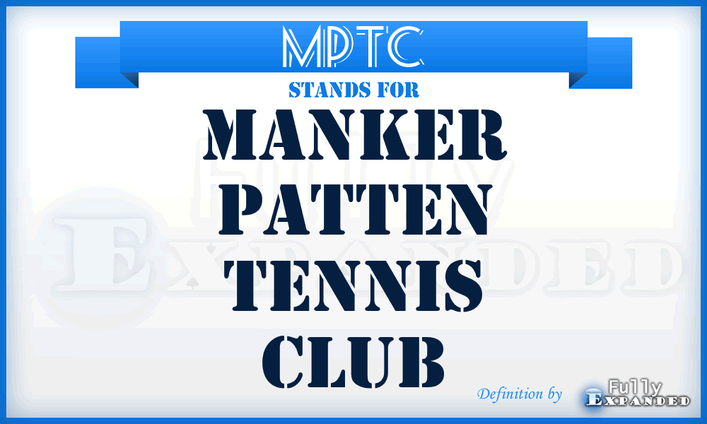 MPTC - Manker Patten Tennis Club