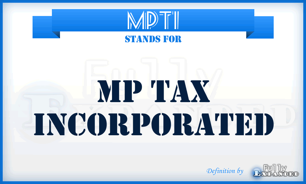 MPTI - MP Tax Incorporated
