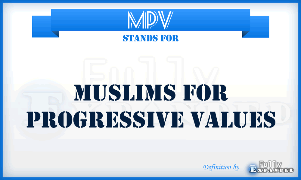 MPV - Muslims for Progressive Values