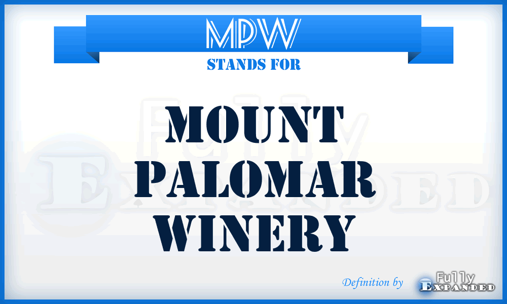 MPW - Mount Palomar Winery