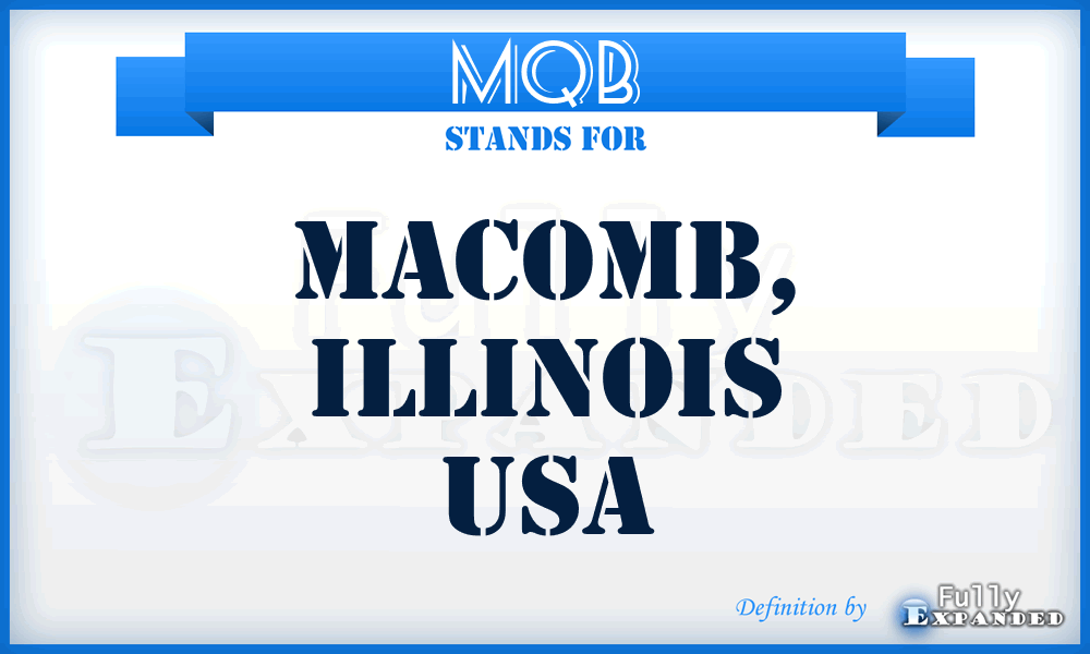 MQB - Macomb, Illinois USA