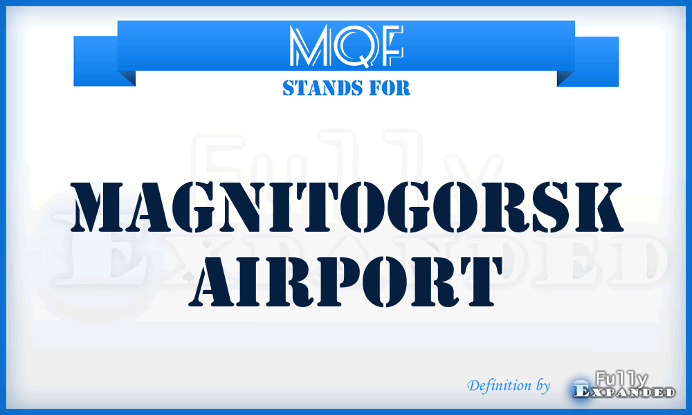 MQF - Magnitogorsk airport