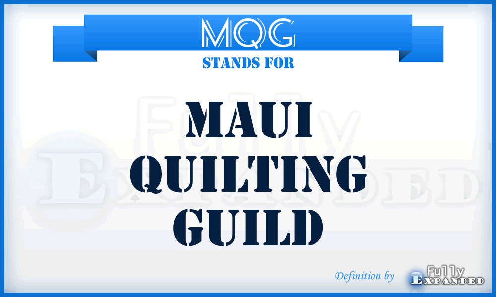 MQG - Maui Quilting Guild