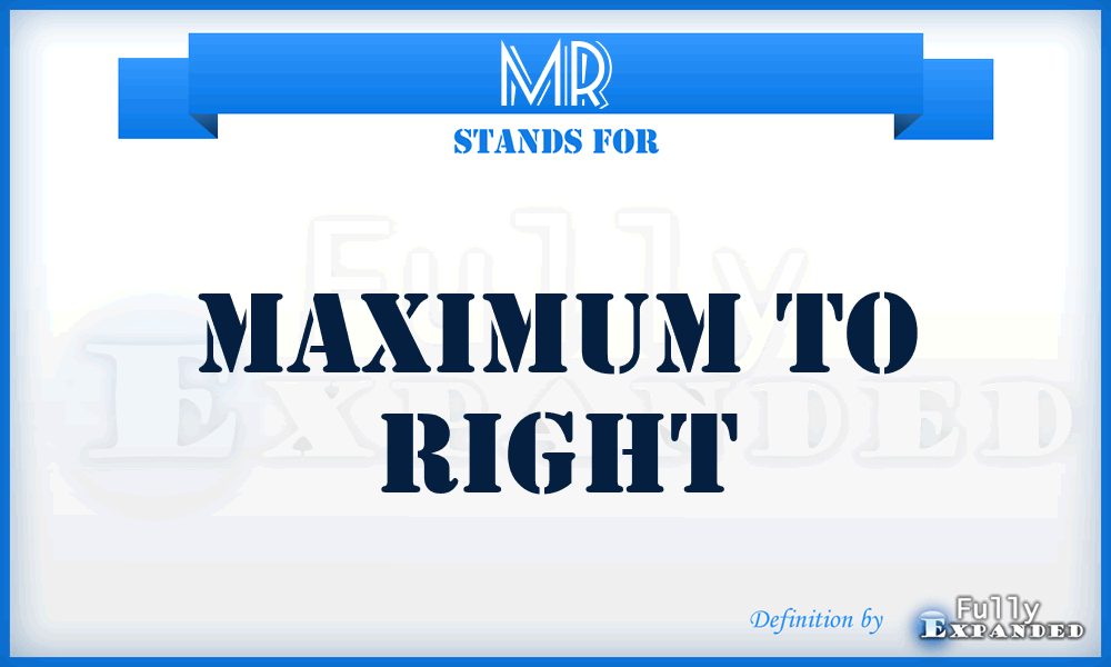 MR - Maximum to Right