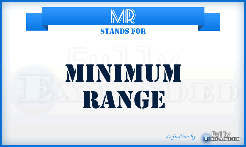 MR - Minimum Range