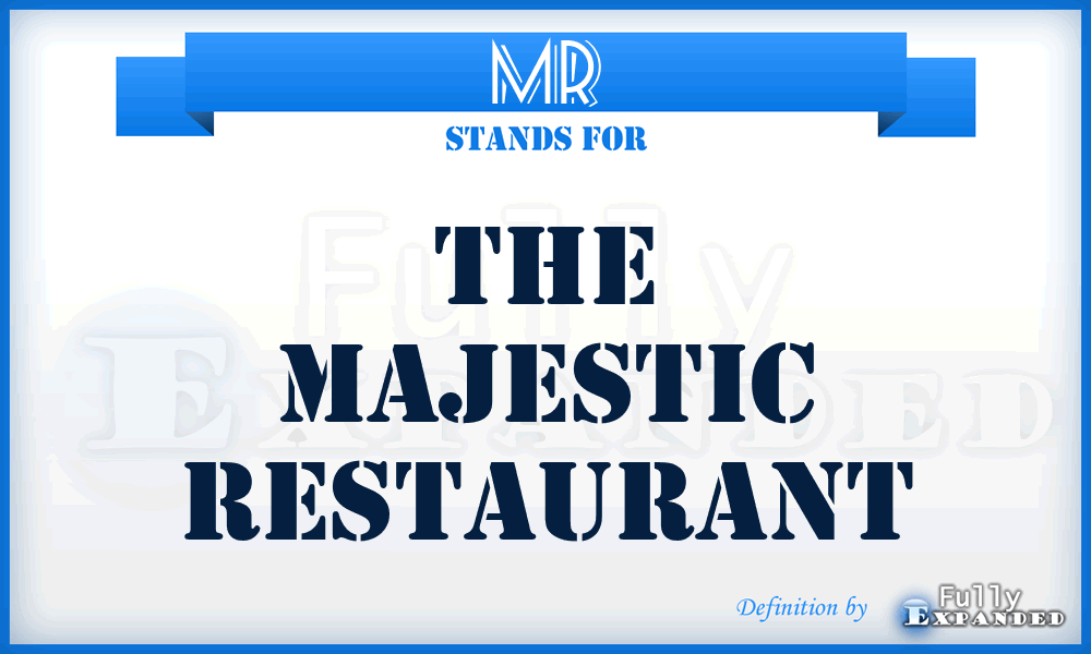 MR - The Majestic Restaurant